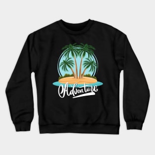 Adventure is my therapy Adventure Explore the world travel lover summer spring Crewneck Sweatshirt